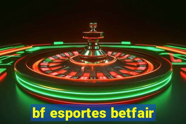 bf esportes betfair